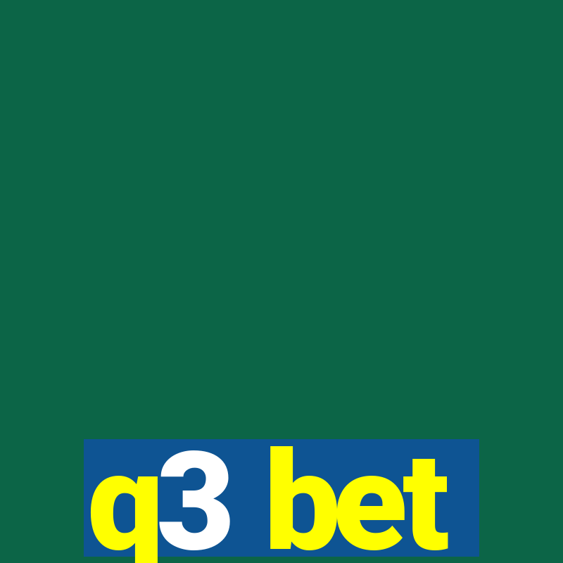 q3 bet